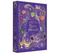 Anthologie illustree de notre terre precieuse - Daniel Long - Auzou Philippe Eds - relié - Document jeunesse