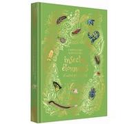 Anthologie illustrée des insectes étonnants et autres petites bêtes Sylvie Lucas (Traduction), Emmanuelle Pingault (Traduction), Jess French (Auteur), Daniel Long (Illustration), Angela Rizza (Illustr