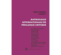 Anthologie internationale de pédagogie critique