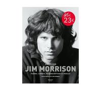 Anthologie Jim Morrison - Poèmes, carnets, retranscriptions et paroles - Jim Morrison - Florent Massot Eds - broché - Anthologie