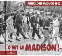 Anthologie Madison 1962 C'est le Madison ! Inclus un livret de 8 pages CD