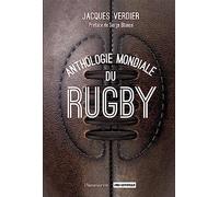 Jacques Verdier – Anthologie mondiale du rugby – Relié – Flammarion