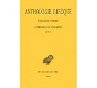 Anthologie palatine: Tome 9, Livre X