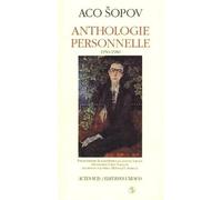 Anthologie personnelle (1950-1980) – Actes Sud
