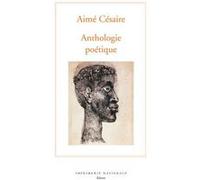 Anthologie poétique Aimé Césaire (Auteur), Roger Toumson (Auteur)