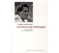 Anthologie poétique - Pierre Emmanuel - De Corlevour - broché - Poésie