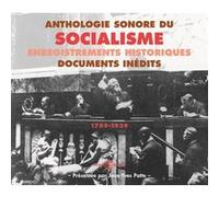 Anthologie du socialisme 1789-1939 – Compilation