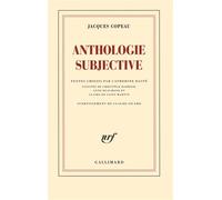 Jacques Copeau – Anthologie subjective – Étude – Broché – Gallimard