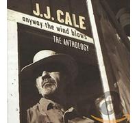 Cale, J J - Anyway the Wind Blows : The anthology