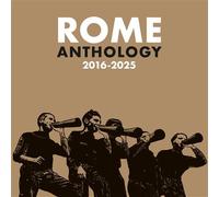 Rome – Anthology 2016-2025 – CD