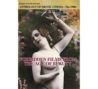 Anthology Erotic Cinema 1900s: Forbidden Films from The Age of Beauty