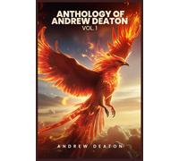 ANTHOLOGY OF ANDREW DEATON: VOL. 1