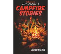 Anthology of Campfire Stories
