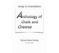 Anthology Of Chalk And Cheese (Translations)