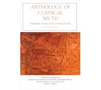 Anthology of Classical Myth: Primary Sources in Translation