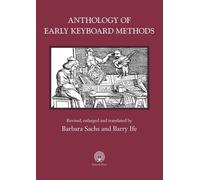 Anthology Of Early Keyboard Methods