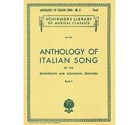 Anthology Of Italian Song Of The 17th And 18th Centuries - Book Ii