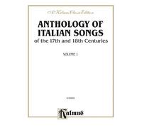 Anthology of Italian Songs: 17th & 18th Century, Kalmus Edition (1)