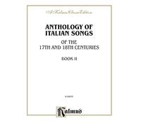 Anthology of Italian Songs: 17th & 18th Century, Kalmus Edition (2)