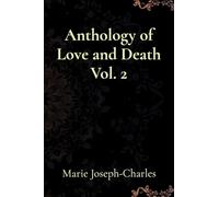 Anthology of Love and Death Vol. 2