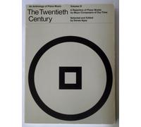 Anthology of piano music: the twentieth century