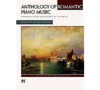 Anthology of Romantic Piano Music, Alfred Masterwork Edition