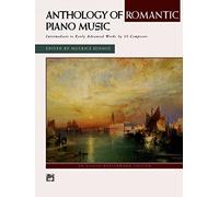 Anthologie de musique romantique pour piano – Édition Alfred Masterwork – Alfred Music