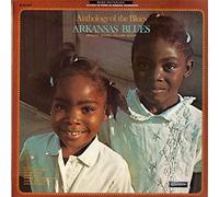 Anthology of the Blues-Arkansas Blues - Baby Face Turner, Drifting Slim, Sunny Blair, Robert Dudlow Taylor.. / Vinyl record [Vinyl-LP]