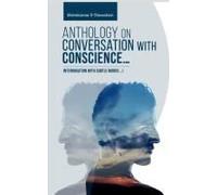 Anthology On Conversation With Conscience...