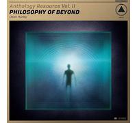 Anthology Resource Vol. II: Philosophy of Beyond
