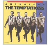 Anthology: the Best of the Temptations The Temptations