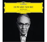Anthology: The Paris Concerts by Howard Shore [CD] NEUF