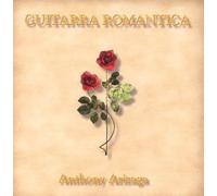 Anthony Arizaga - Guitarra Romantica