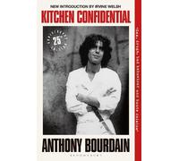 Anthony Bourdain Kitchen Confidential (Poche)