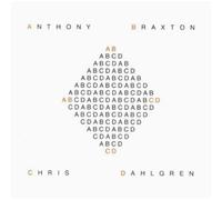 Anthony Braxton - ABCD with Chris Dahlgren [Import]