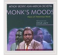 Anthony Brown - Monks Moods