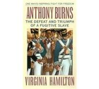 Anthony Burns Virginia Hamilton (Auteur)