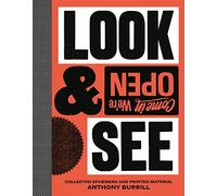 Anthony Burrill – Look & See: Collected Ephemera and Printed Material