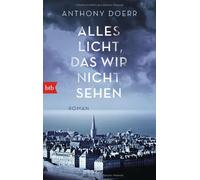 Anthony Doerr Werner Löcher-Lawren Alles Licht, das wir nicht sehen: Rom (Poche)