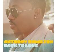 Anthony Hamilton - Back To Love +Bonus [Japan SICP-3370