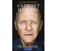 Anthony Hopkins Conny „We Did Ok, Kid”: Die Autobiografie - Deutsche Au (Poche)