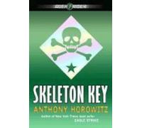 Anthony Horowitz Skeleton Key (Poche) Alex Rider
