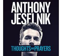 Anthony Jeselnik – Thoughts and Prayers – Vinyle LP – The Orchard