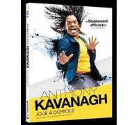 Anthony Kavanagh Joue a Domicile [Import]
