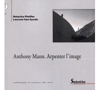 Anthony Mann - Arpenter L'image