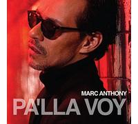 Marc Anthony – Pa'Lla Voy – Import – Sony