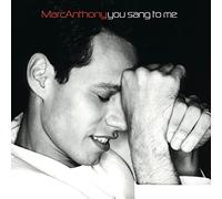 Anthony, Marc - You Sang to Me/Muy Dentro De Mi
