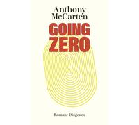 Anthony McCarten Manfred Allié Going Zero (detebe) (Poche)