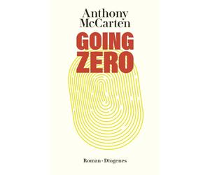 Anthony McCarten Manfred Allié Going Zero (detebe) (Poche)