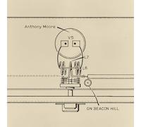 ANTHONY MOORE WITH A - ON BEACON HILL - Vinyl Record - G3z